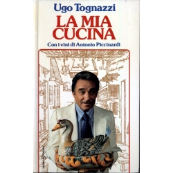 Ugo Tognazzi - La mia cucina